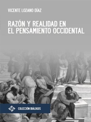 cover image of Razón y realidad en el pensamiento occidental